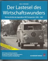 Der Lastesel des Wirtschaftswunders (Erweiterte...
